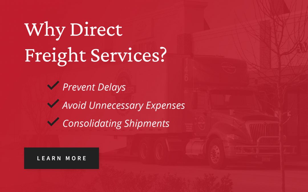 Make the Most of Every Shipment With Direct Freight Services