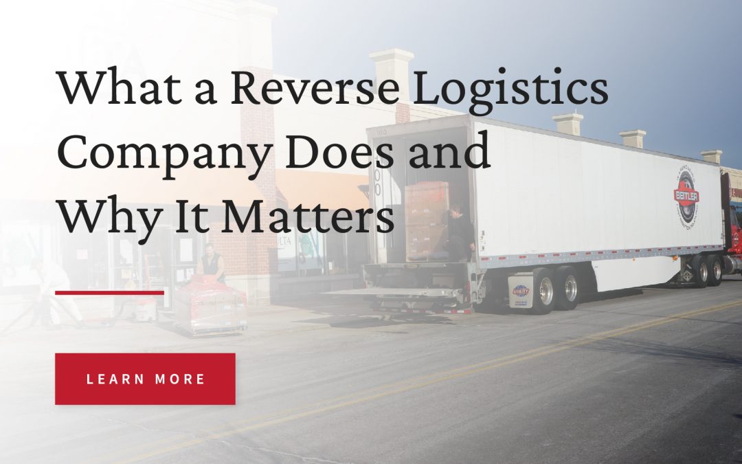 What a Reverse Logistics Company Does and Why It Matters
